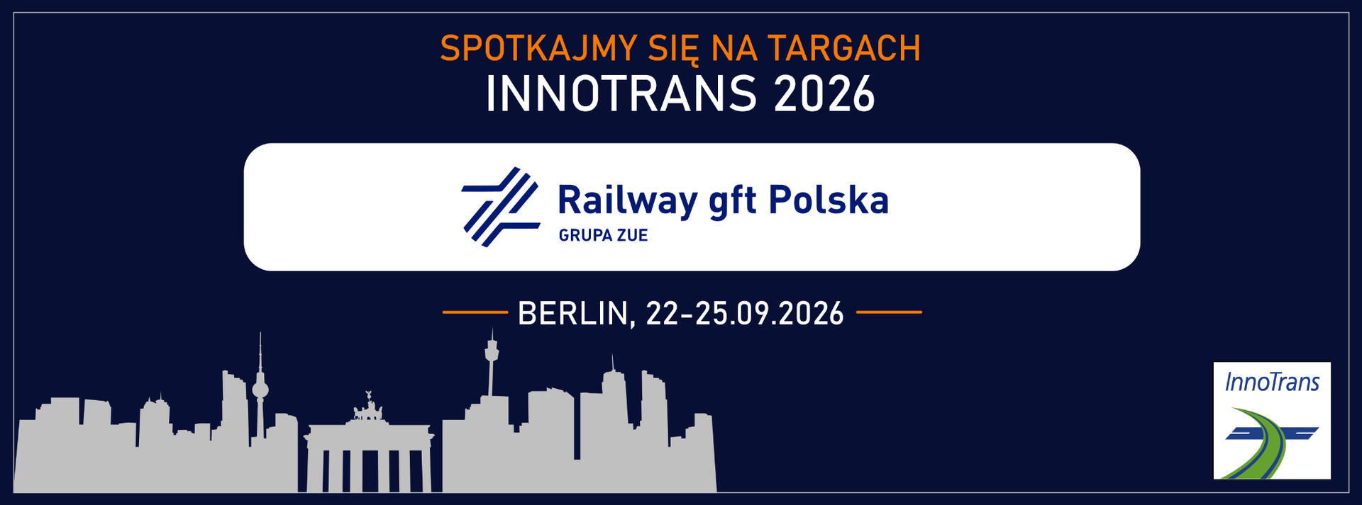 Spotkajmy się na targach InnoTrans 2026